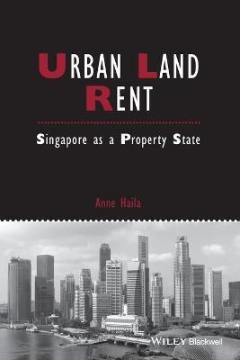 Libro Urban Land Rent : Singapore As A Property State - A...