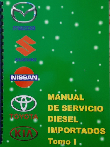 Manual De Servicio Diesel Importados Tomo 1