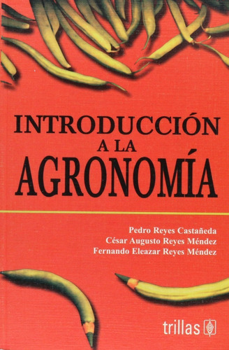 Introducción A La Agronomía Trillas