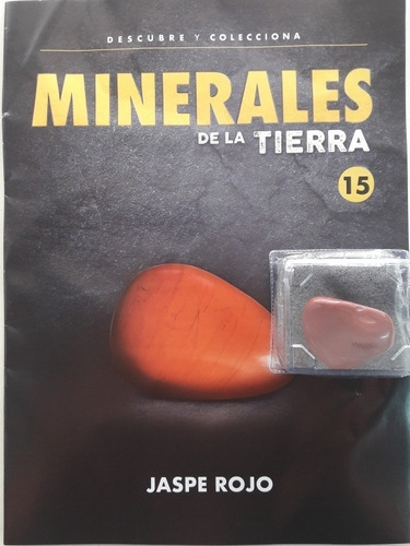 Revista Minerales De La Tierra N°15- Jaspe Rojo