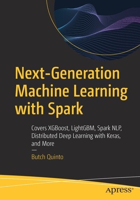 Libro Next-generation Machine Learning With Spark: Covers...