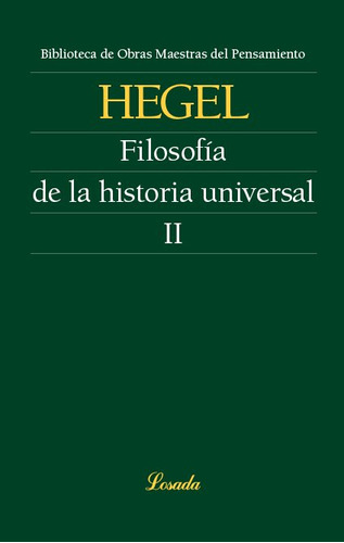 Filosofia De La Historia Universal Ii - Hegel