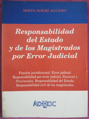 Responsabilidad Del Estado Y Magistrados X Error Judicial S