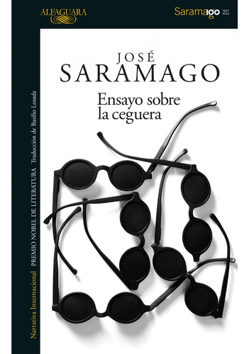 Ensayo Sobre La Ceguera - José Saramago - Alfaguara