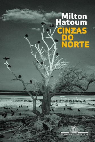 Cinzas Do Norte Nova Edição