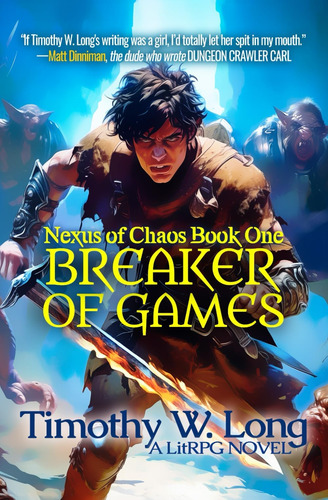 Libro: Breaker Of Games (nexus Of Chaos Book One - A Litrpg