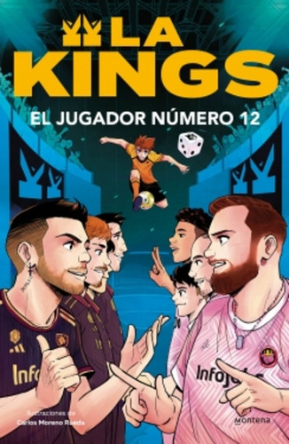 La Kings. El Jugador Numero 12 - Kings League