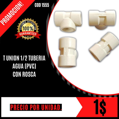 T Union 1/2 Tuberia Agua (plastico) Tienda Cod 1555