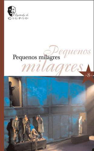 Pequenos Milagres, de Moraes, Maurício Arruda Mendonça e Paulo de. Autêntica Editora Ltda., capa mole em português, 2007