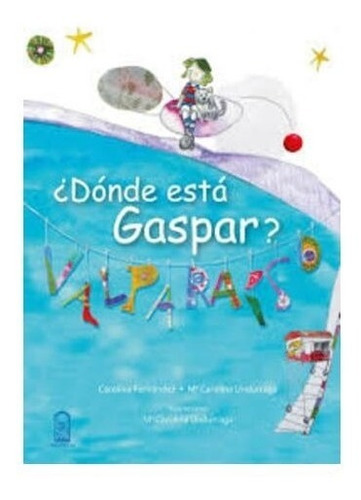 Libro ¿donde Esta Gaspar?