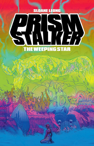 Prism Stalker: The Weeping Star, De Leong, Sloane. Editorial Oem, Tapa Blanda En Inglés