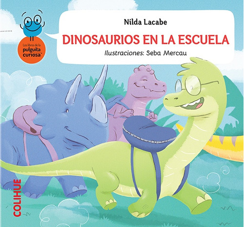 Dinosaurios En La Escuela - Nilda / Pausa María Cristina / N