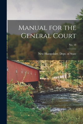 Libro Manual For The General Court; No. 18 - New Hampshir...