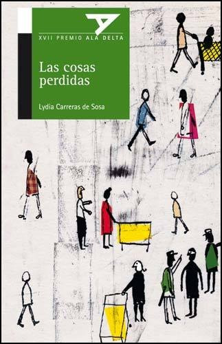 Las Cosas Perdidas - Lydia Carreras De Sosa