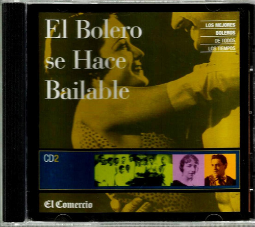 El Bolero Se Hace Bailable 2001 Tapa Cartón Y Cancionero