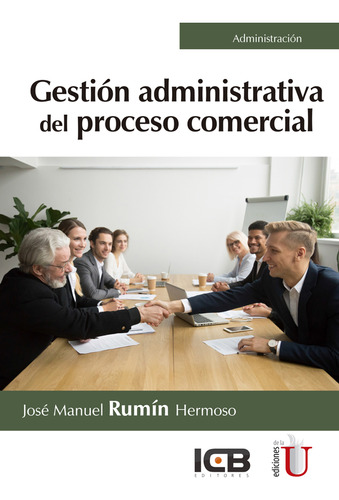Gestión Administrativa Del Proceso Comercial