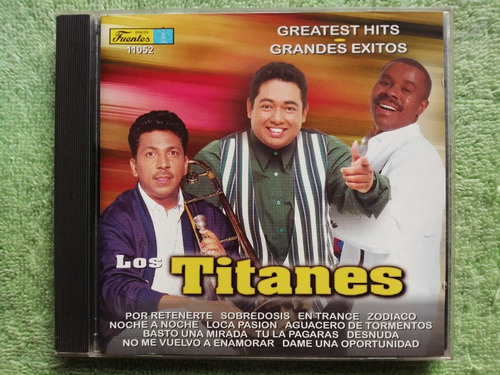 Eam Cd Los Titanes Greatest Hits Grandes Exitos 2000 Fuentes