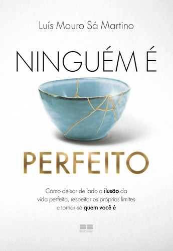 Ninguém É Perfeito, De Luís Mauro Sá Martino. Editorial Bestseller, Capa Mole, Edição 1 Em Português, 2025