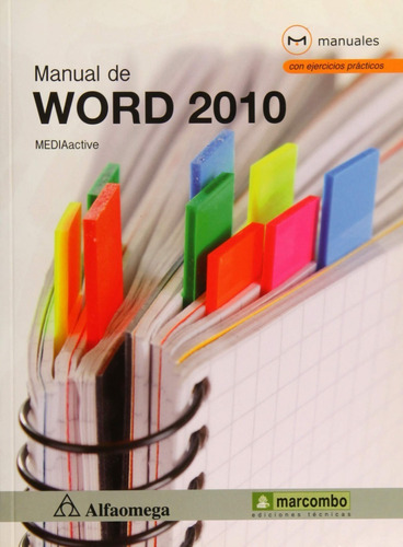 Libro Manual De Word 2010 / Mediaactive / Alfaomega