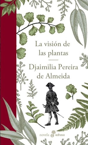 La Vision De Las Plantas - Pereira De Almeida, Djaimi