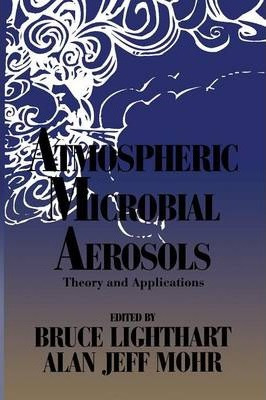Libro Atmospheric Microbial Aerosols - Bruce Lighthart