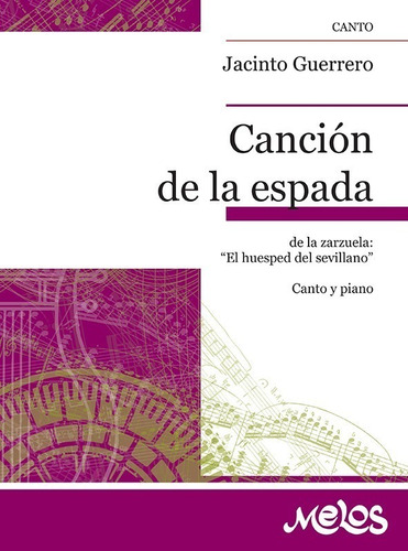 Canción De La Espada (de El Huesped Del Sevillano )