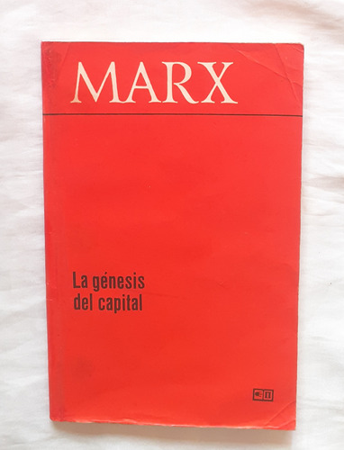 La Genesis Del Capital Karl Marx Libro Original Oferta 1974