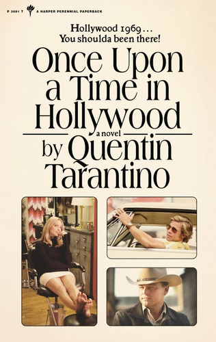 Once Upon A Time In Hollywood, De Quentin Tarantino. Editorial Harpercollins, Tapa Blanda En Inglés, 2021