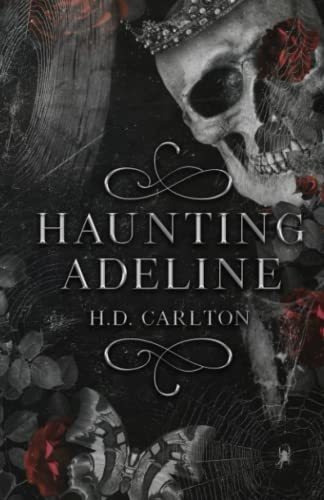 Haunting Adeline (cat And Mouse Duet) - Carlton, H.., De Carlton, H. D.. Editorial Independently Published En Inglés