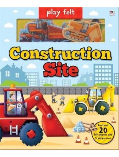 Construction Site - Soft Felt Play Book, De Graham, Oakley. Editorial Imagine That Publishing, Tapa Dura En Inglés Internacional, 2018