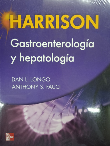 Harrison Gastroenterología Y Hepatología / Fauci Y Longo