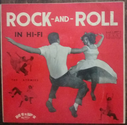 Compacto Vinil (g/+ The Atomics Rock And Roll In Hi-fi 1957