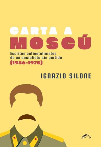 Carta A Moscu - Silone Ignazio