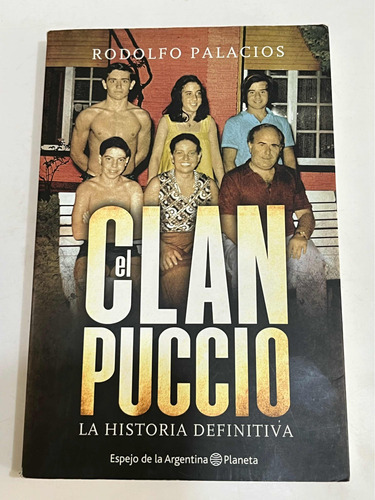 El Clan Puccio Rodolfo Palacios Planeta Usado Libro Físic 