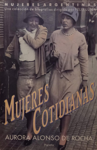 Aurora Alonso De Rocha Mujeres Cotidianas