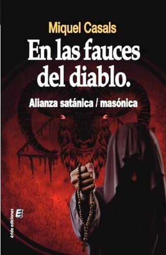 En Las Fauces Del Diablo, De Casals, Miquel. Editorial Eride Ediciones En Español