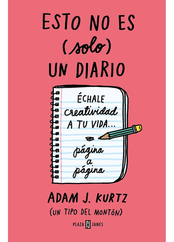 Libro Esto No Es Solo Un Diario De Adam J Kurtz