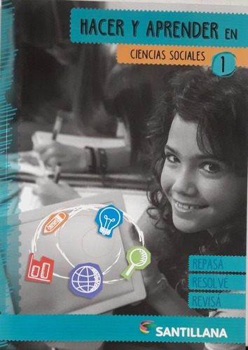 Hacer Y Aprender En Ciencias Sociales 1 - Santillana **