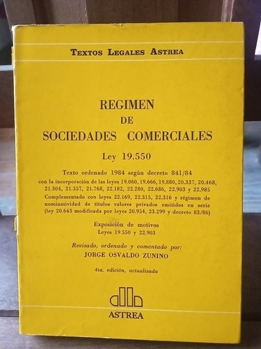 Regimen De Sociedades Comerciales . Jorge Osvaldo Zunino