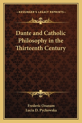 Libro Dante And Catholic Philosophy In The Thirteenth Cen...