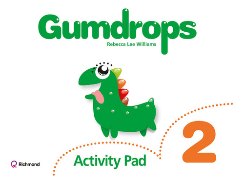 Gumdrops 2 - Activity Pad, De Lee Williams, Rebecca. Editorial Santillana, Tapa Blanda En Inglés Internacional