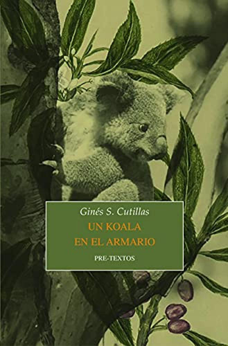 Un Koala En El Armario - Cutillas Gines S 