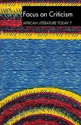 Libro Alt 7 Focus On Criticism: African Literature Tod - ...