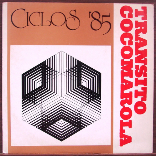 Transito Cocomarola - Ciclos 85 - Lp 1985 - Folklore Chamame