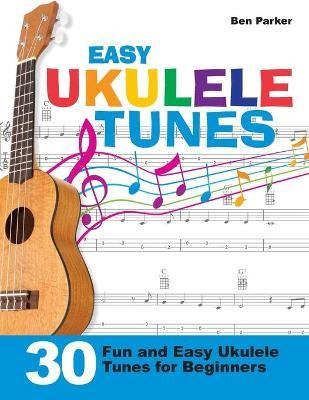 Libro Easy Ukulele Tunes : 30 Fun And Easy Ukulele Tunes ...
