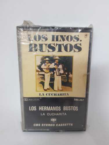 Cassette De Musica Los Hermanos Bustos - La Cucharita (1983)