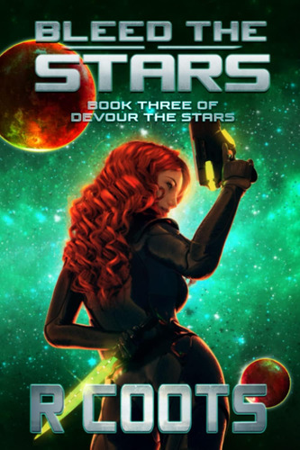 Libro: Bleed The Stars: Book Three Of Devour The Stars