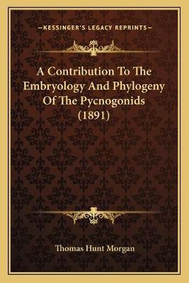 Libro A Contribution To The Embryology And Phylogeny Of T...