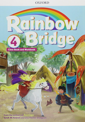 Rainbow Bridge 4 - Class Book And Workbook - Oxford