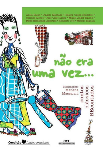 Livro: Nao Era Uma Vez... Contos Classicos Recontados (n.
